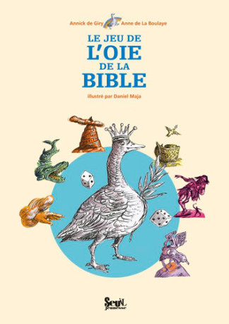 Le Jeu de l'oie de la Bible - Annick de Giry - SEUIL JEUNESSE