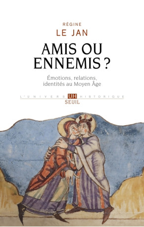 Amis ou ennemis ? - Régine Le Jan - SEUIL