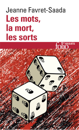 Les mots, la mort, les sorts - Jeanne Favret-Saada - FOLIO