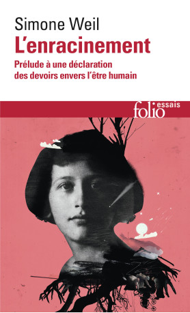 L'enracinement - Simone Weil - FOLIO