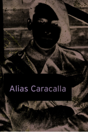 Alias Caracalla - Daniel Cordier - GALLIMARD