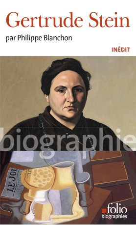 Gertrude Stein - Philippe Blanchon - FOLIO