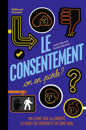 Le consentement, on en parle ? - Justin Hancock - GALLIMARD JEUNE