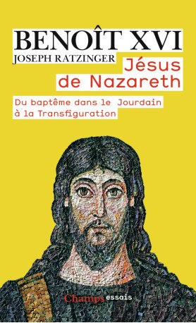 Jésus de Nazareth -  Benoît XVI - FLAMMARION