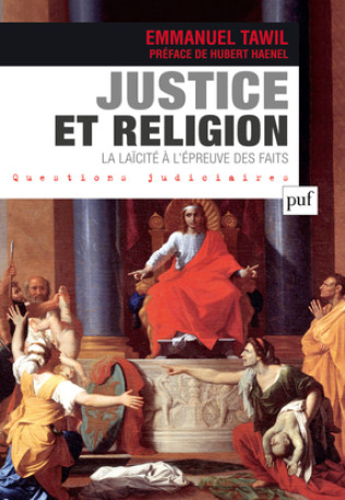 Justice et religion - Emmanuel Tawil - PUF