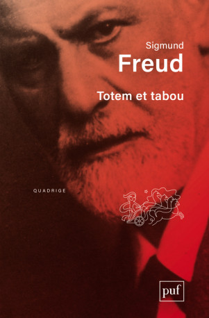 Totem et tabou - Sigmund Freud - PUF