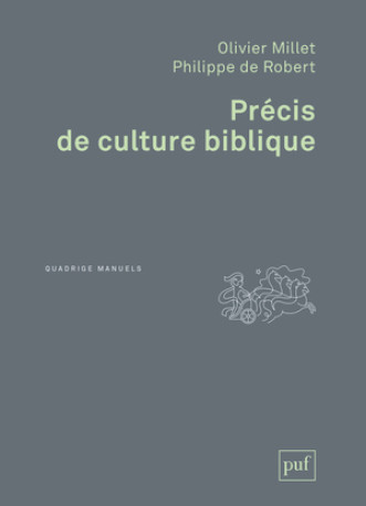 Précis de culture biblique - Olivier Millet - PUF