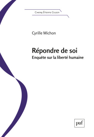 Répondre de soi - Cyrille Michon - PUF