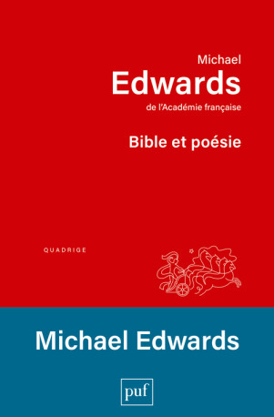 Bible et poésie - Michael Edwards - PUF