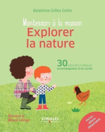 Explorer la nature - Delphine Gilles Cotte - EYROLLES