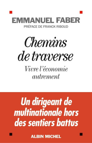 Chemins de traverse - Emmanuel Faber - ALBIN MICHEL