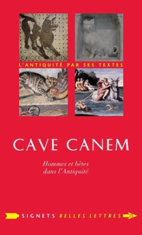 Cave canem - Jean-Louis Poirier - BELLES LETTRES