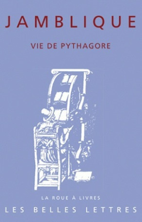 Vie de Pythagore -  Jamblique - BELLES LETTRES