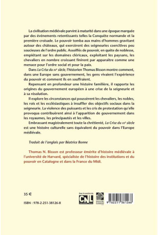 La Crise du XIIe siècle - Thomas N. Bisson - BELLES LETTRES