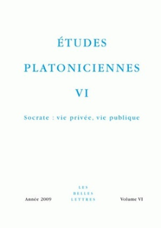 Études platoniciennes VI - XXX - BELLES LETTRES