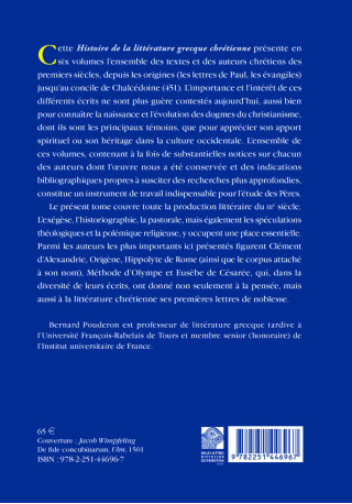 Histoire de la littérature grecque chrétienne des origines à 451, T. III - Bernard Pouderon - BELLES LETTRES