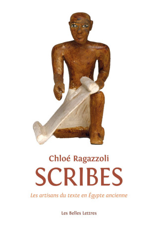 Scribes - Chloé Ragazzoli - BELLES LETTRES