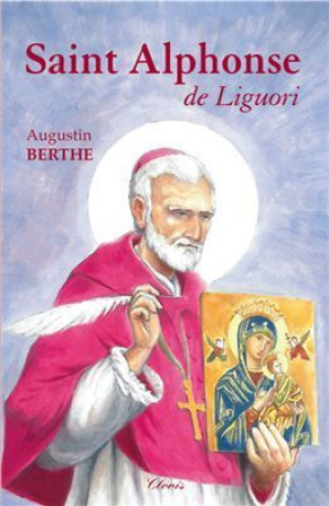 Saint Alphonse de Liguori - Augustin Berthe - CLOVIS