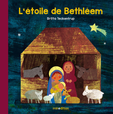 etoile de bethleem -  Teckentrup brit - MINEDITION