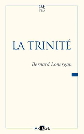 La Trinité - Bernard Lonergan - ARTEGE