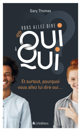 Vous allez dire oui à qui ? - Gary Thomas - BLF EUROPE