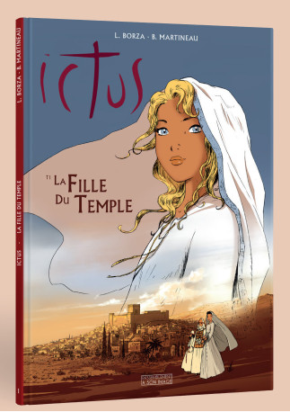 Ictus tome 1 - bd -la fille du temple - L251 - Luc Borza - MARIA VALTORTA