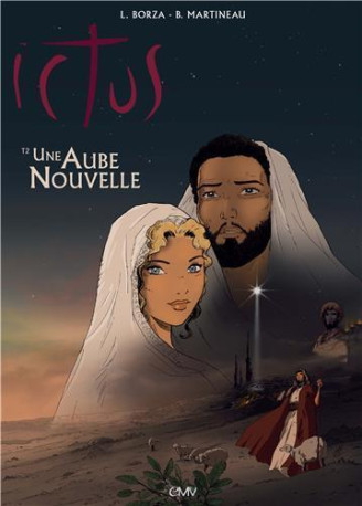 Ictus tome 2 - bd - une aube nouvelle - L252 - Luc Borza - MARIA VALTORTA