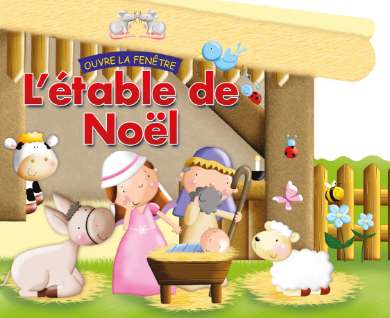 ETABLE DE NOEL OUVRE LA FENETRE - David Juliet - CEDIS