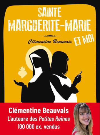 Sainte Marguerite-Marie et moi - Clémentine Beauvais - QUASAR