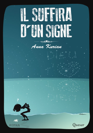 Il suffira d'un signe - Anna Kurian - QUASAR