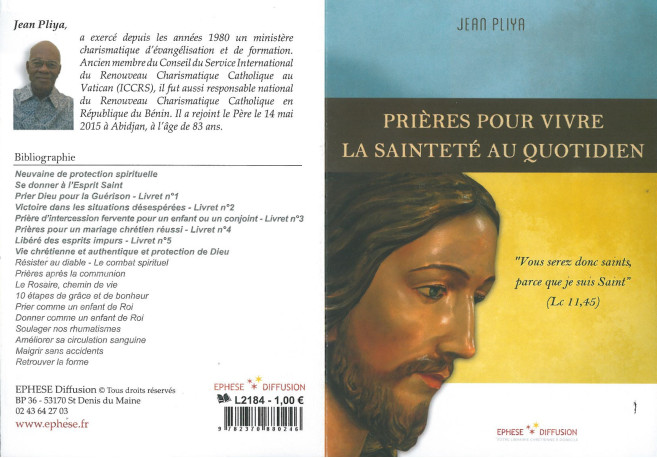 Prières pour vivre la sainteté au quotidien - Jean Pliya - EPHESE