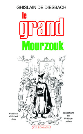 Le grand Mourzouk -  Ghislain de Diesbach - VIA ROMANA