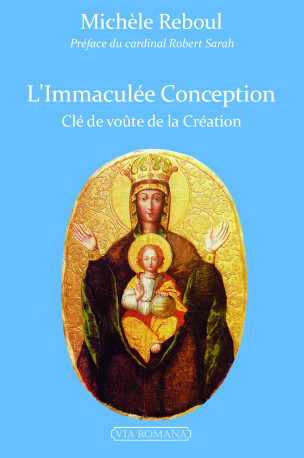 L'Immaculée Conception - Michèle Reboul - VIA ROMANA