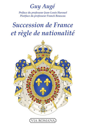 Succession de France et règle de nationalité - Guy Augé - VIA ROMANA