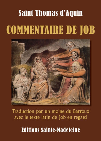 Commentaire de Job - Saint Thomas D'AQUIN - STE MADELEINE