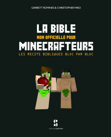 La Bible non officielle pour Minecrafteurs - XXX - SCRIPTURA