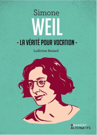 Simone Weil - Ludivine Bénard - ESCARGOT PP