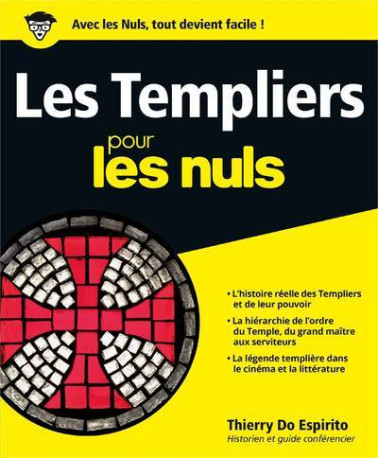 Les Templiers pour les Nuls - Thierry Do Espirito - POUR LES NULS