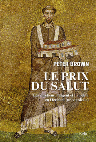 Le Prix du Salut - Peter Brown - BELIN