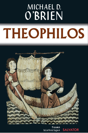 Theophilos - MICHAEL O'BRIEN - SALVATOR