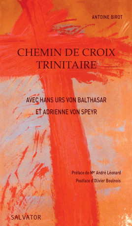 Chemin de croix trinitaire - Antoine Birot - SALVATOR