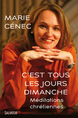 C'est tous les jours dimanche - Marie Cenec - SALVATOR