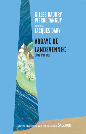 Abbaye de Landevennec - Gilles Baudry - SALVATOR