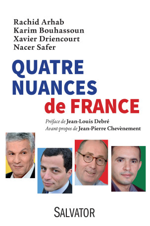 Quatre nuances de France - Xavier Driencourt - SALVATOR