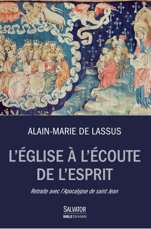 L'église à l'écoute de l'esprit -  Alain-Marie de Lassus - SALVATOR