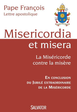 Misericordia et misera - Pape François - SALVATOR