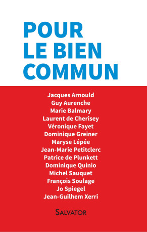 Pour le bien commun - Jacques Arnould - SALVATOR