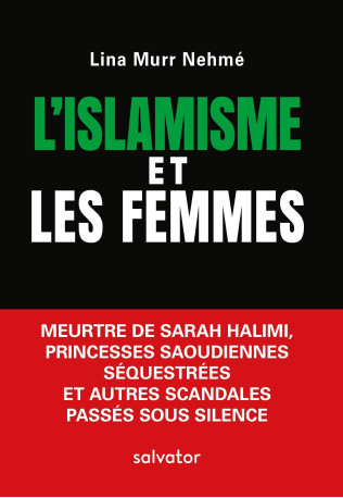 L'islamisme et les femmes -  Lina Murr Nehmé - SALVATOR