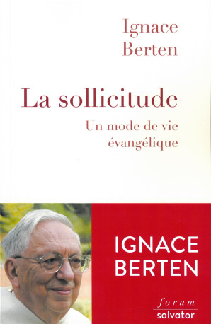 La sollicitude - Ignace Berten - SALVATOR