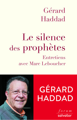 Le silence des prophètes - Gérard Haddad - SALVATOR